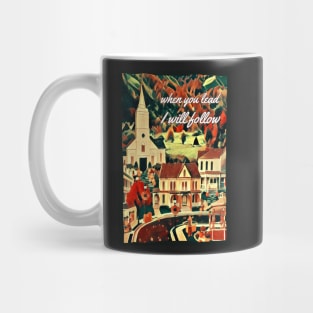 When You Lead I Will Follow - Stars Hollow Mug